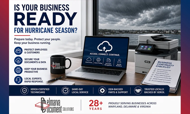 Delmarva Document Solutions Is Your Business Ready for Hurricane Season Delmarva Document Solutions Is Your Business Ready for Hurricane Season